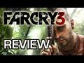 Far Cry 3 Review - Welcome to gaming paradise ...