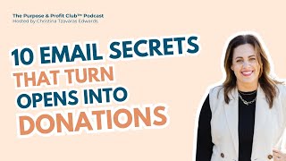 10 Email Secrets That Turn Opens into Donations