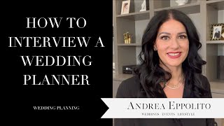 How to Interview a Wedding Planner and What Questions to Ask Las Vegas Wedding Planner