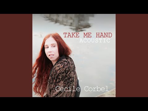 Take Me Hand (Acoustic)