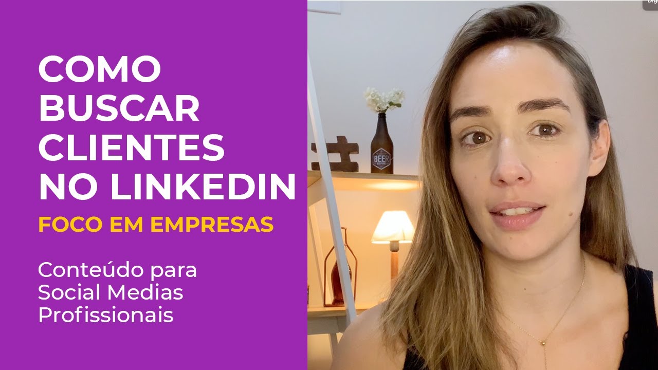 SAIBA COMO PROSPECTAR CLIENTES NO LINKEDIN