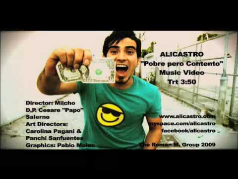 Alicastro-Pobre Pero Contento Video