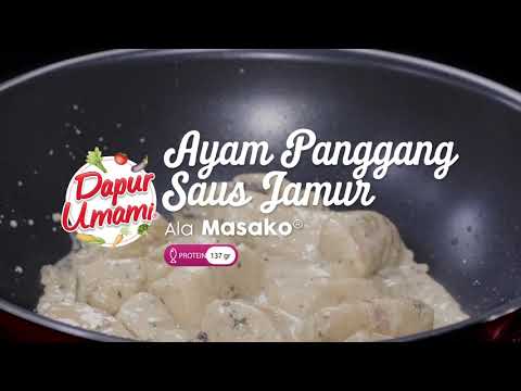 Ayam Panggang Saus Jamur Ala Masako®