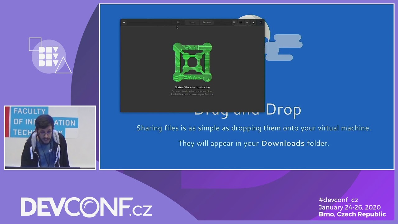 GNOME Boxes: Virtualization made simple - DevConf.CZ 2020
