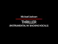 Thriller (Official Instrumental with Backing Vocals) - Michael Jackson