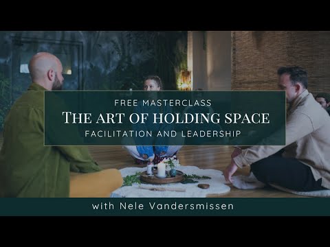 The Art of Holding Space - A Wondr Academy Masterclass