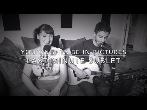 You Oughta be in Pictures