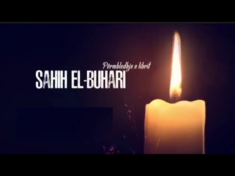 Hadithet e Buhariut | Pjesa 2