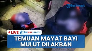LIVE: Mayat Bayi dalam Ransel di Karawang, Mulut Dilakban Diduga Dibuang saat Masih Hidup