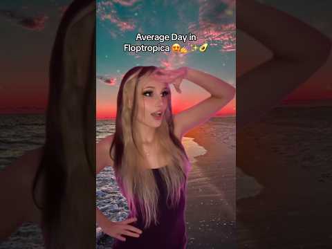 Average Day in Floptropica (18) 😍💅 #floptropica #floptok #jiafei #slay #meme #memes #cringe