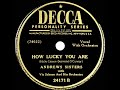 1947 Andrews Sisters How Lucky You Are