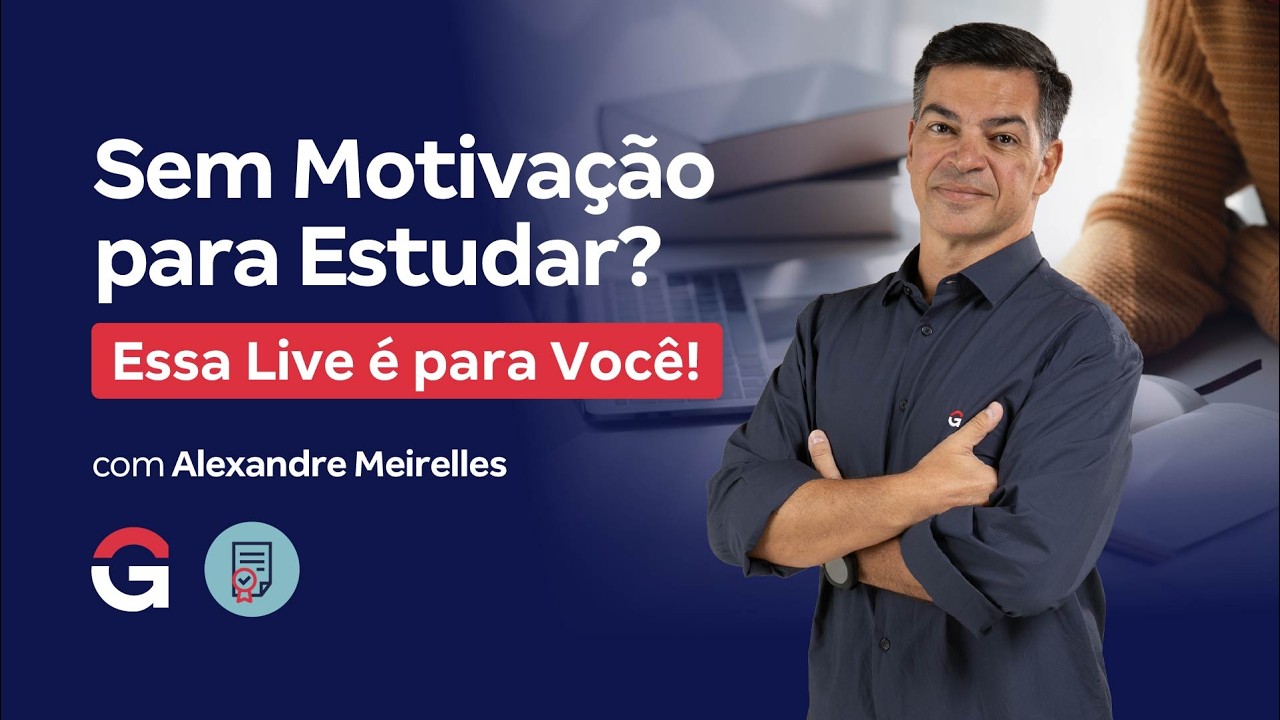Sem Motivação para Estudar? Essa Live é para Você! com Alexandre Meirelles