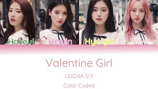 Loona 1/3 - Valentine Girl [Color Coded Han/ Rom/ Eng Lyrics]