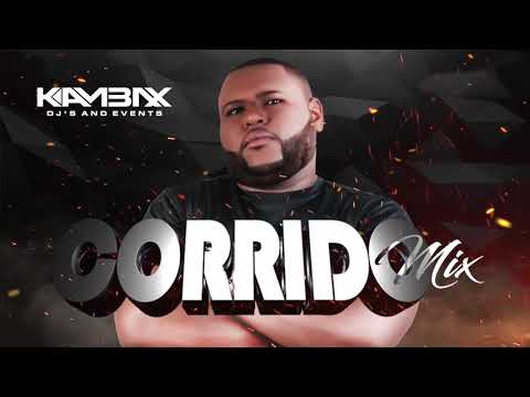 DJ KAMBAX - CORRIDO MIX