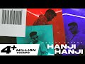Hanji Hanji(Full Video) | Navaan Sandhu | Snappy | Rav Hanjra | Sam Malhi | Latest Punjabi Song 2021