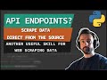 API Endpoints Get Data From The Web Easily With PYTHON