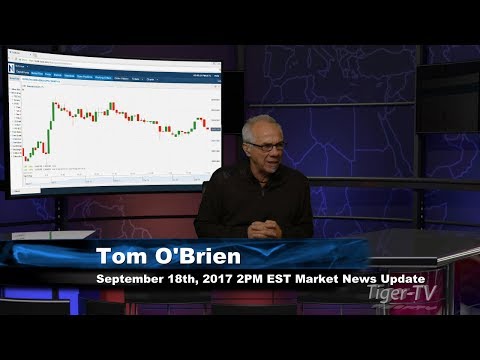 September 18th 2PM EST Market Update with Tom O'Brien on TFNN