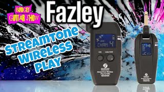 FAZLEY STREAMTONE WIRELESS PLAY