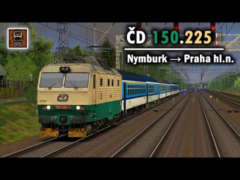 Train Simulator ▪ ČD 150.225 - Fiktivní rychlík || Nymburk → Praha hl.n. || 2K