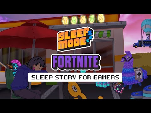 Sleep Mode: Fortnite (Guided Sleep Story for Gamers)