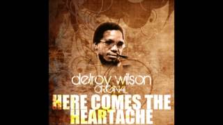 Delroy Wilson - Here Comes The Heartache