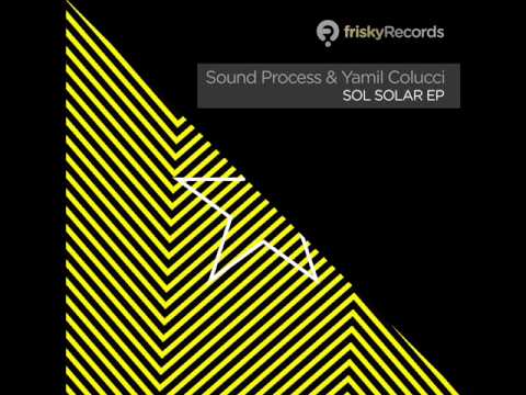 Sound Process - Anatolian (Chloe Harris Remix) - frisky Records