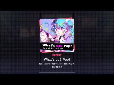 [Project Sekai] Hatsune Miku- What’s up? Pop! (Expert 31)