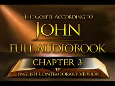 43 Holy Bible Audio  JOHN 1 to 21   Contemporary English Dramatized Audio
