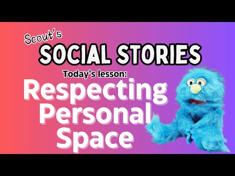 Respecting Personal Space - Social Story