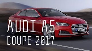 AUDI A5 COUPE 2017/БОЛЬШОЙ ТЕСТ ДРАЙВ