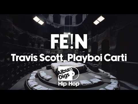 Travis Scott, Playboi Carti - FE!N (Lyric Video)