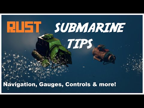 RUST: SUBMARINE TIPS! Things u NEED TO KNOW!