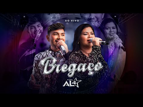 Banda AL4 - Bregaço (Ao Vivo)