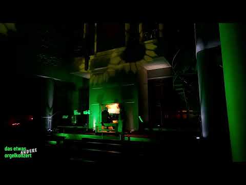 das etwas ANDERE orgelkonzert | Livestream vom 26.11.2023 (neuer Upload auf eigenem Kanal)
