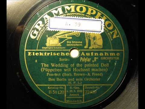 The Wedding of the painted Doll - Ben Berlin Orch. - 1929