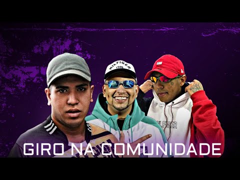 MC LELE JP , MC LEOZINHO ZS e MC DR - GIRO NA COMUNIDADE