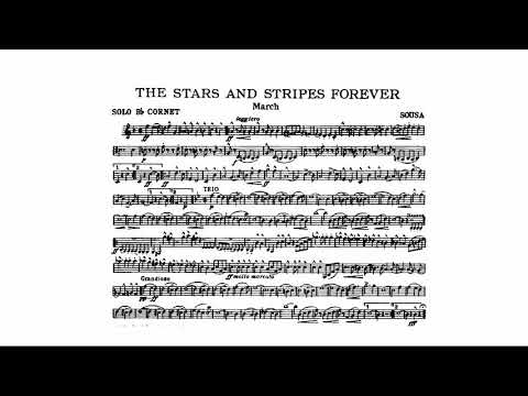 The Stars and Stripes Forever (Sousa, John Philip) 1st B flat cornet