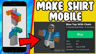 How to Make and Upload Roblox Shirts on Mobile (FREE)
