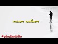 Andha Naal Nyabagam Whatsapp Status