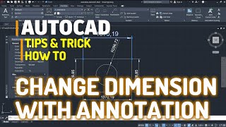 AutoCAD How To Change Dimension With Annotation Tutorial
