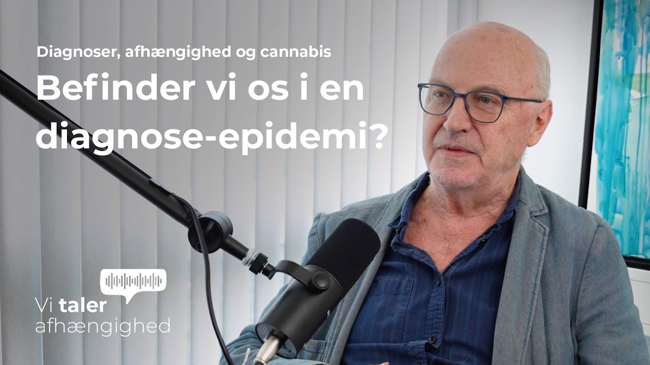 Episode 2: Julius Nissen – Psykiater: Diagnose-epidemi, afhængighed og cannabis