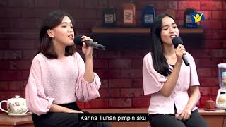 Download lagu Tuhan Pimpin Spanjang Jalan_Eva dan Josephine Retor mp3