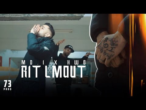 M.D.I FT HWB - RIT LMOUT ( Rap tunisien 2022 )