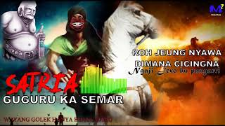 Download lagu SATRIA NGAGURU KA SEMAR Dalang ALM abah asep sunandar sunarya mp3