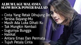 Download lagu ALBUM LAGU MALAYSIA SLOW ROCK [ FULL ALBUM ] mp3