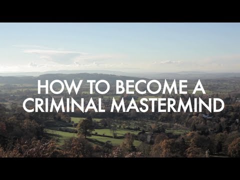 How To Become A Criminal Mastermind - 2013 - Official Trailer