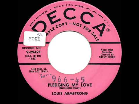 1955 Louis Armstrong - Pledging My Love
