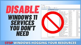 Disable Windows 11 Services You Don