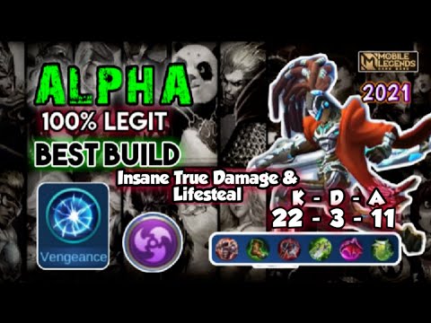 ALPHA - INSANE LIFESTEAL & TRUE DAMAGE | Alpha Best Build 2021 Full Gameplay | MOBILE LEGENDS 2021