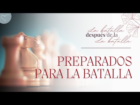 Preparados para la batalla | ANC Podcast